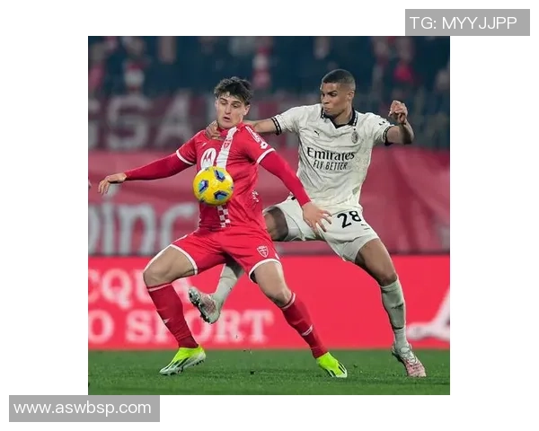 蒙扎足球球星闪耀绿茵引领球队激情拼搏奋战新篇章